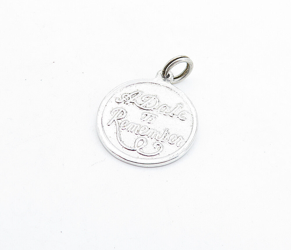 925 Sterling Silver  Vintage A Date To Remember Quote Shiny Pendant  PT4680