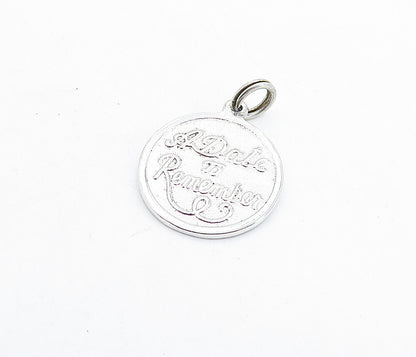 925 Sterling Silver  Vintage A Date To Remember Quote Shiny Pendant  PT4680