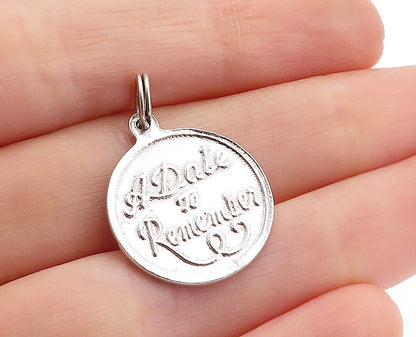 925 Sterling Silver  Vintage A Date To Remember Quote Shiny Pendant  PT4680